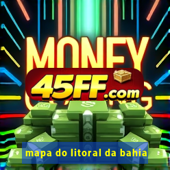 mapa do litoral da bahia